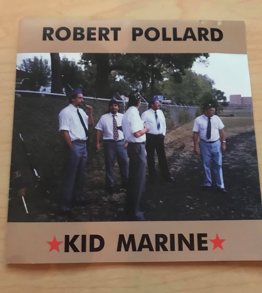 Robert Pollard-Mania! #41: KID MARINE - The Constant Bleeder